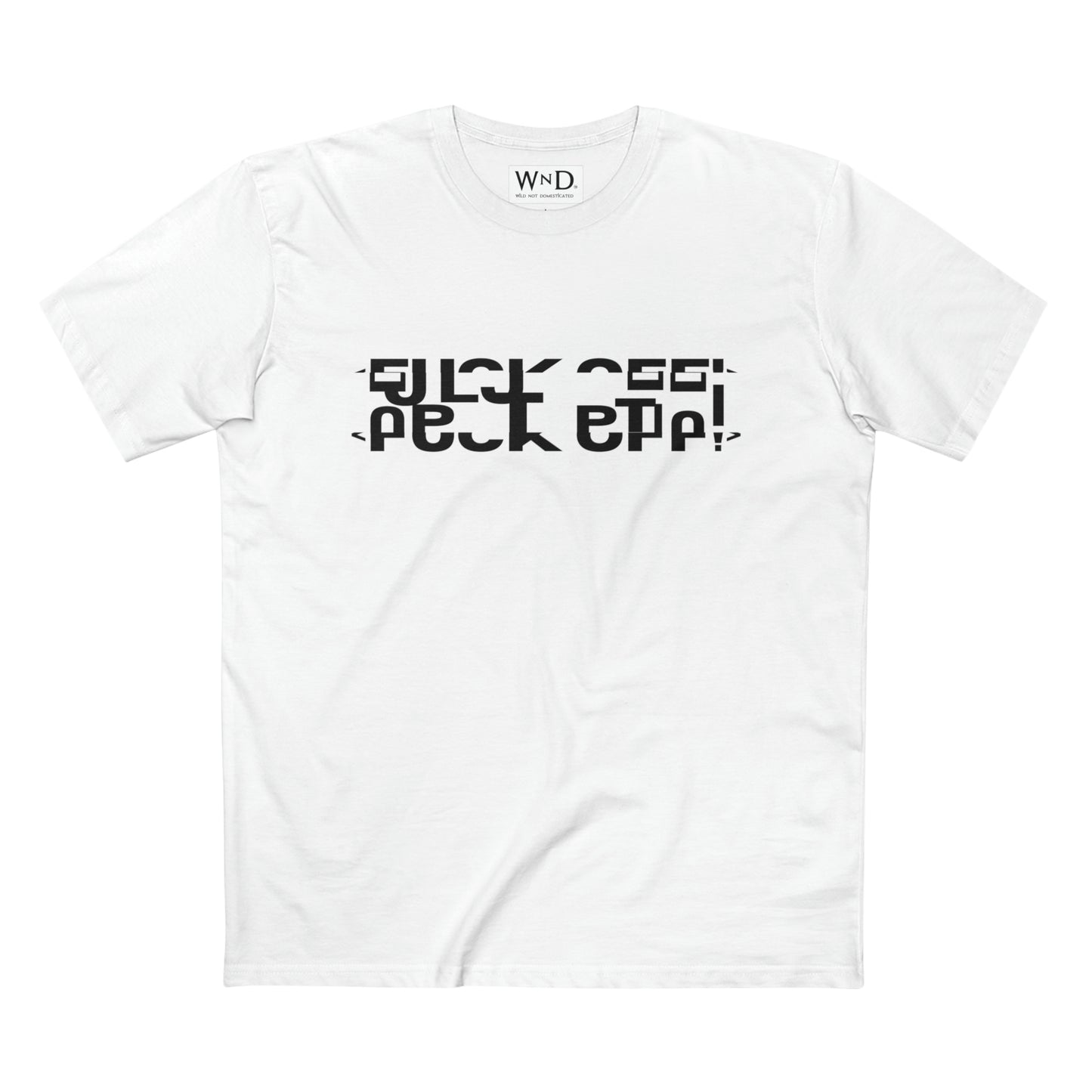 WND Unisex Staple Tee with a FCK OFF secret message